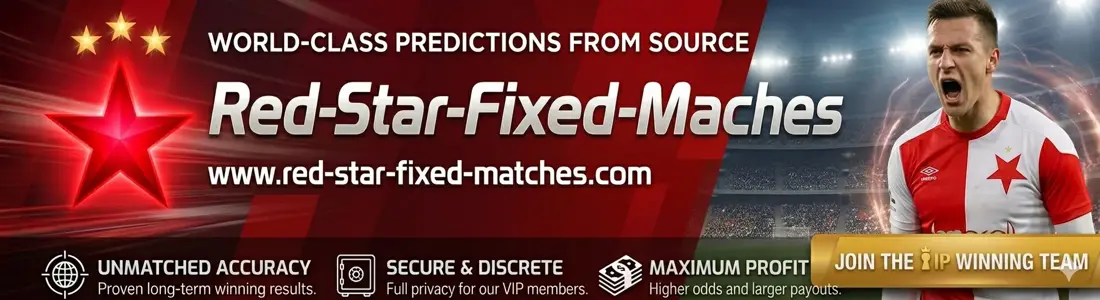 RED STAR FIXED MATCHES